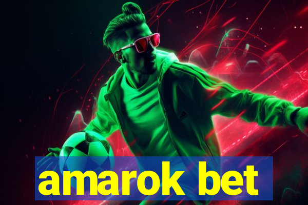 amarok bet